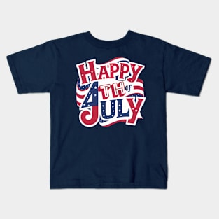 Happy 4Th of July American Independence Day Kids T-Shirt